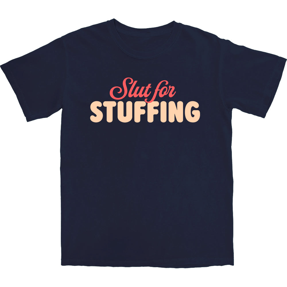 Slut for Stuffing Christmas T Shirt