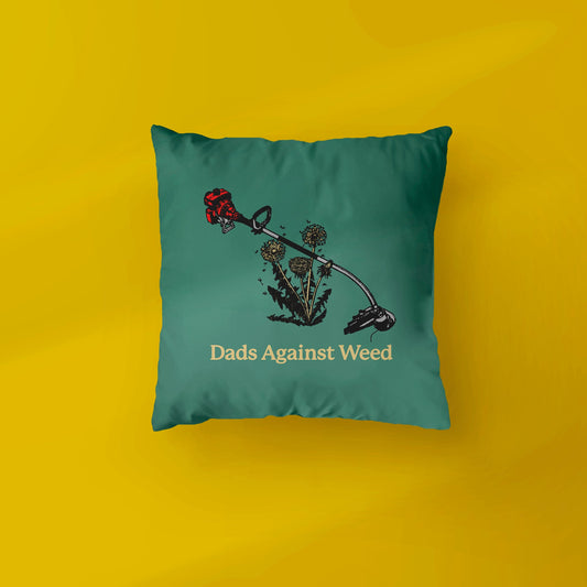 Dads Against Weed Pillow