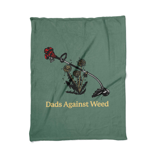 Dads Against Weed Blanket