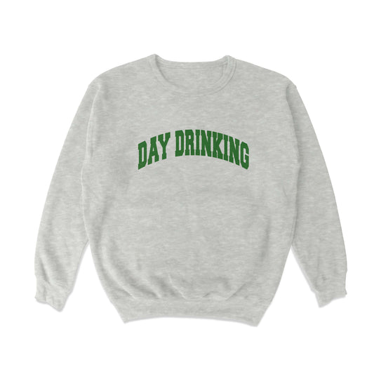 Day Drinking Crewneck Sweatshirt