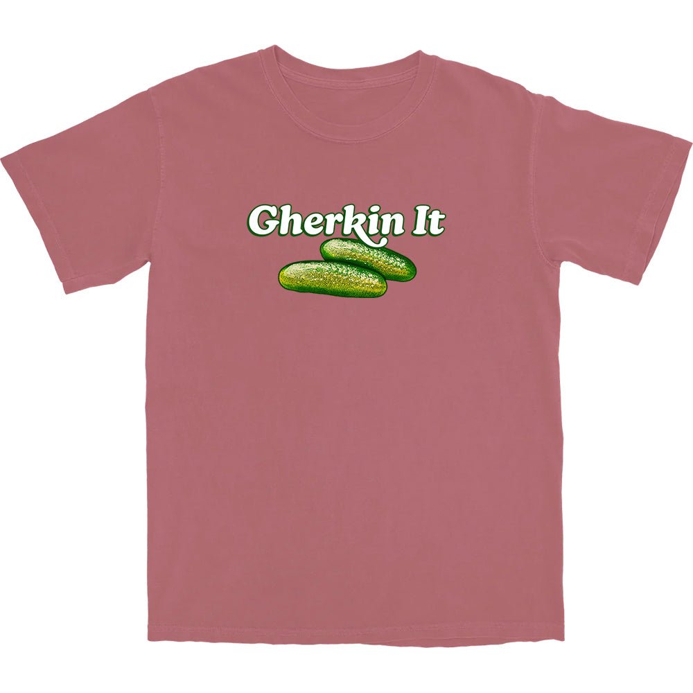 Gherkin It T Shirt - Middle Class Fancy