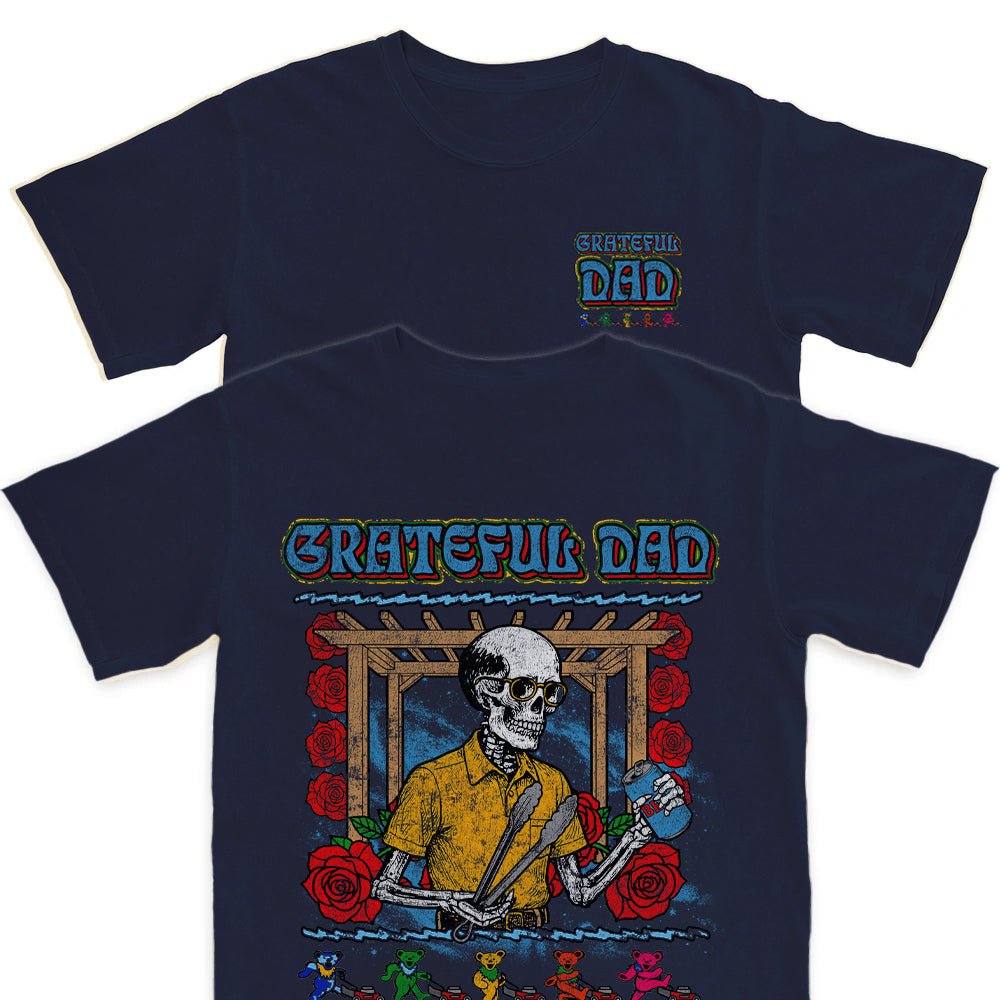 Grateful Dad T Shirt - Middle Class Fancy