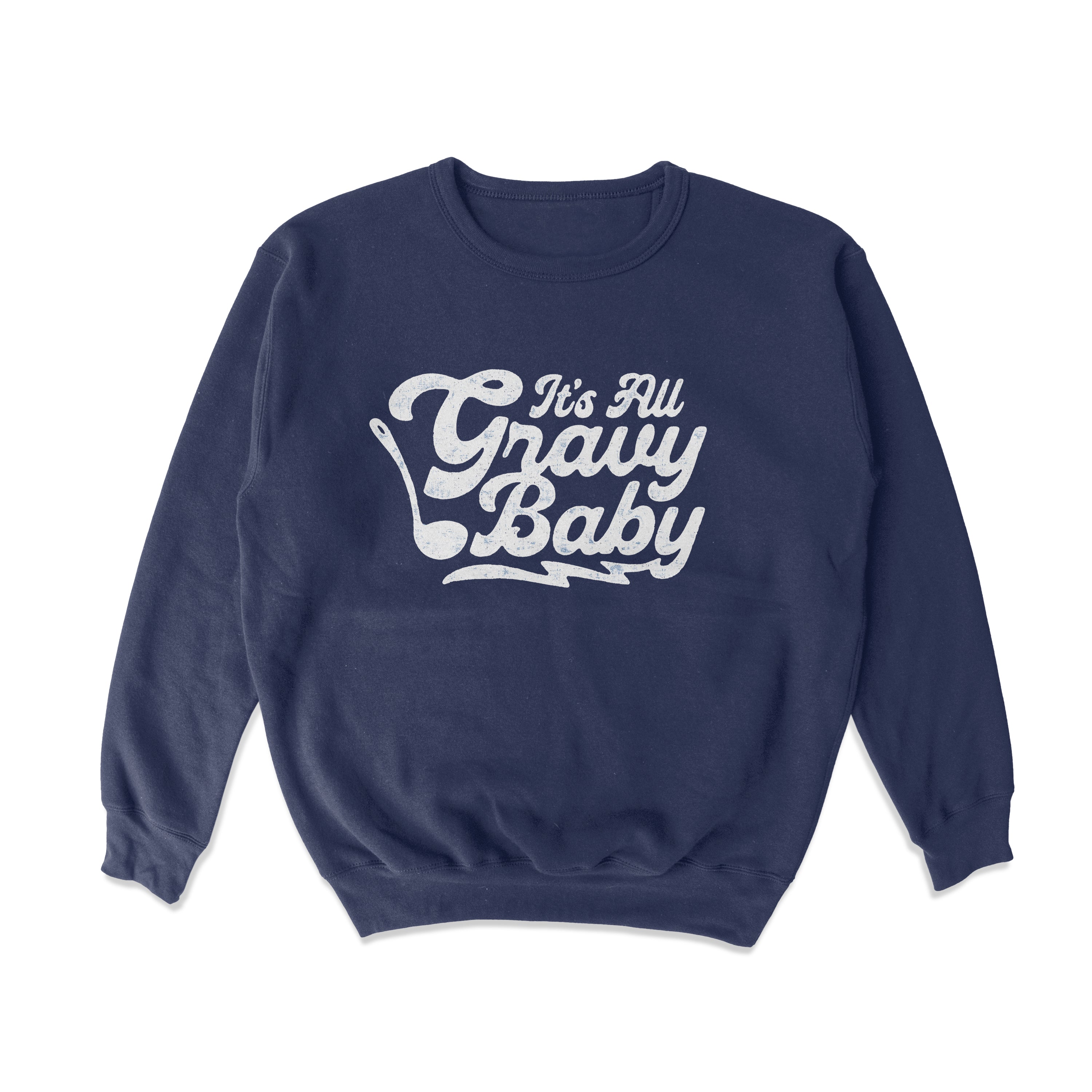 It's All Gravy Crewneck Sweatshirt
