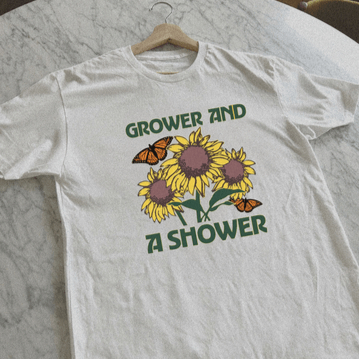 Grower and a Shower T Shirt - Middle Class Fancy