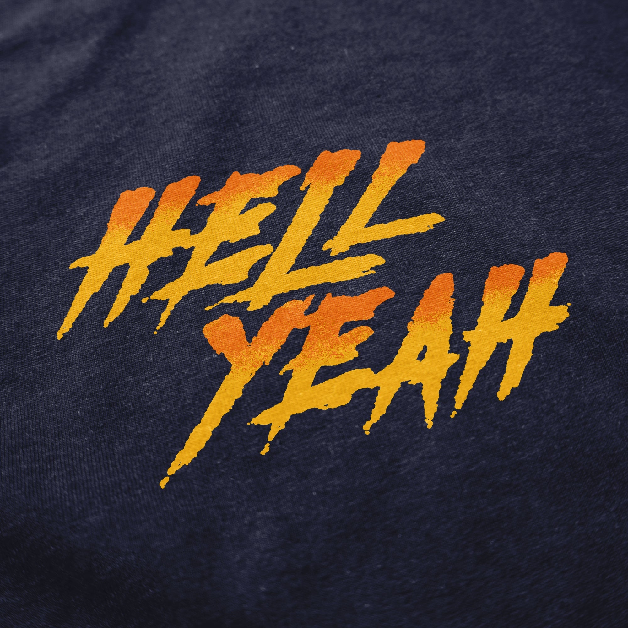 Hell Yeah T Shirt - Middle Class Fancy