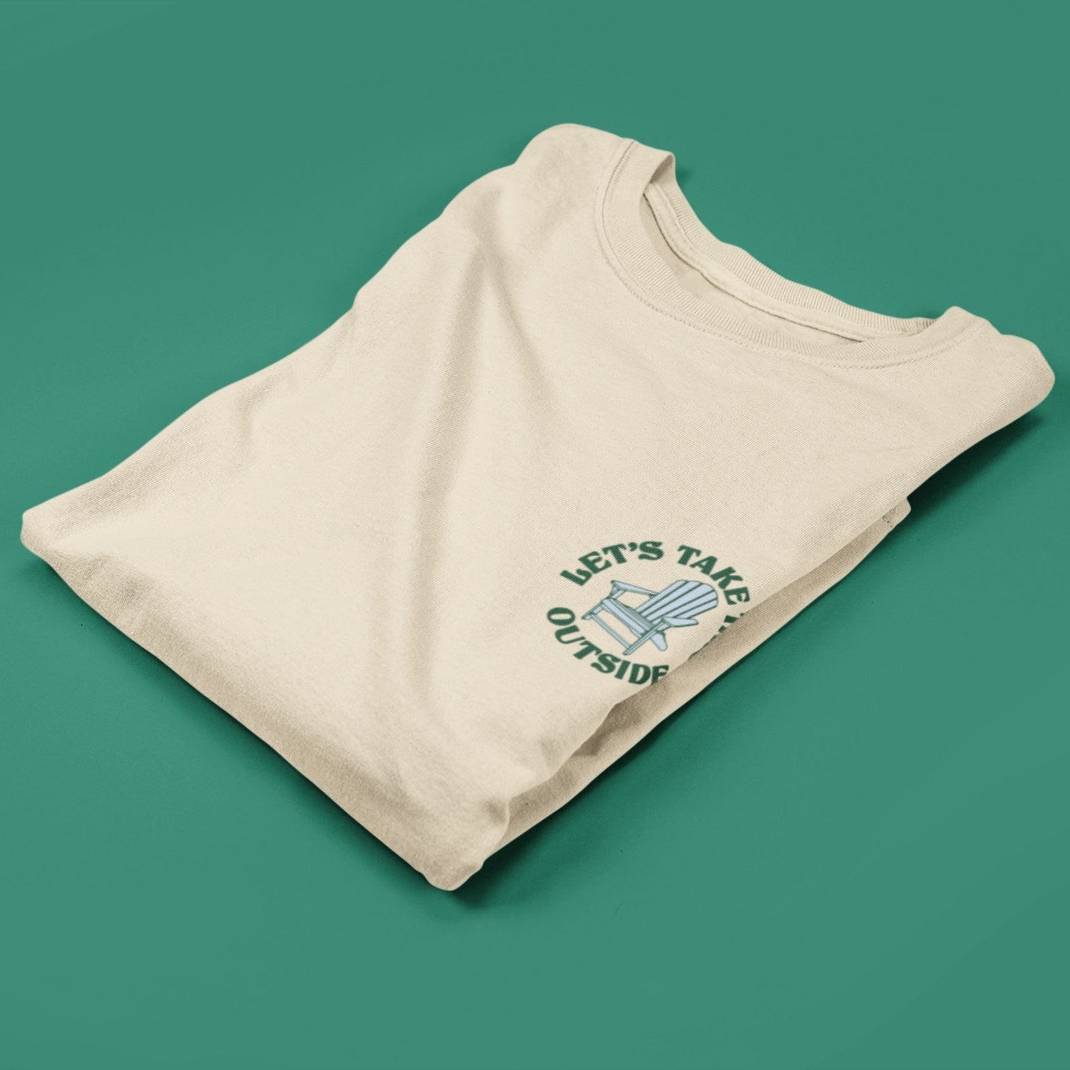 Let's Take This Outside T Shirt - Middle Class Fancy