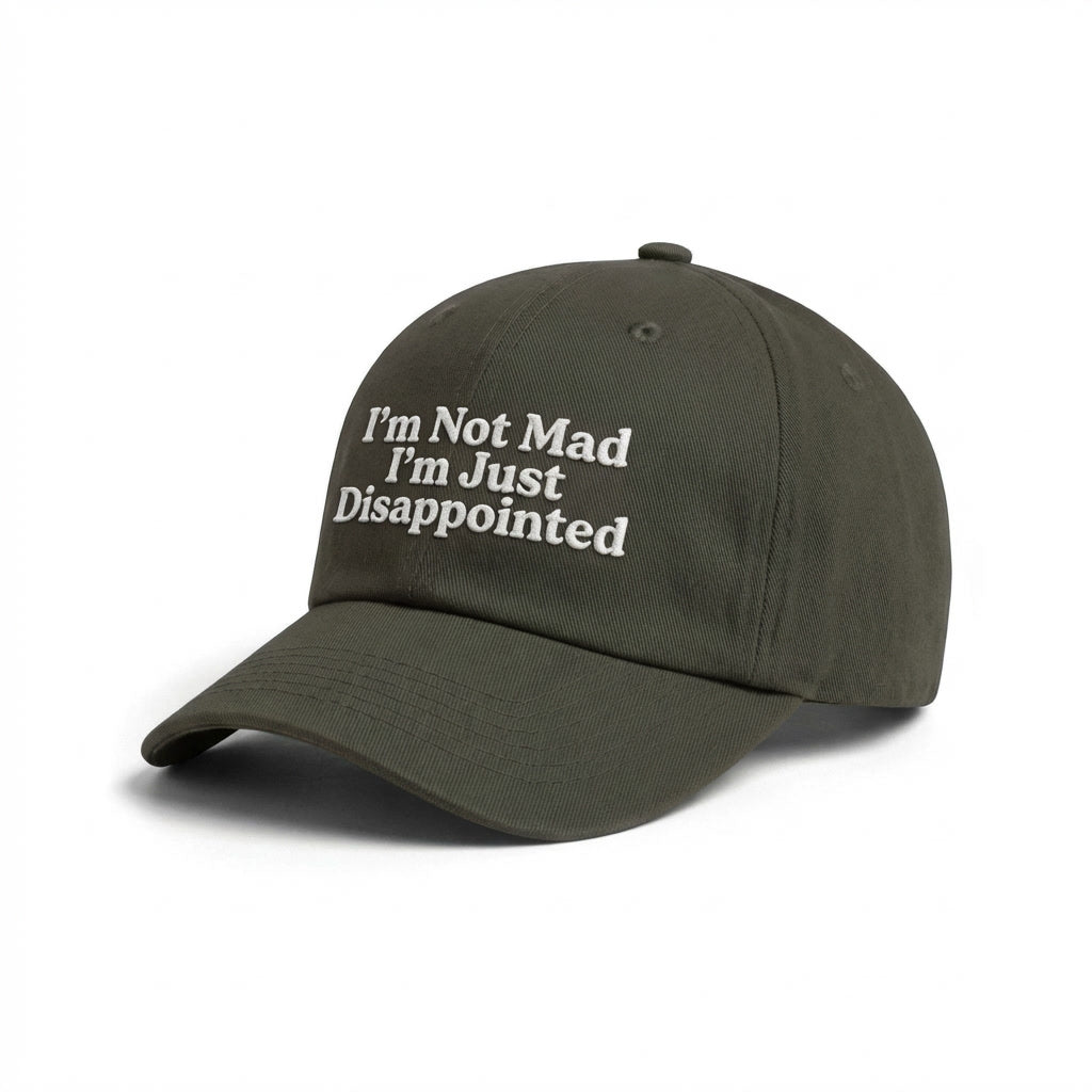 I'm Not Mad Dad Hat