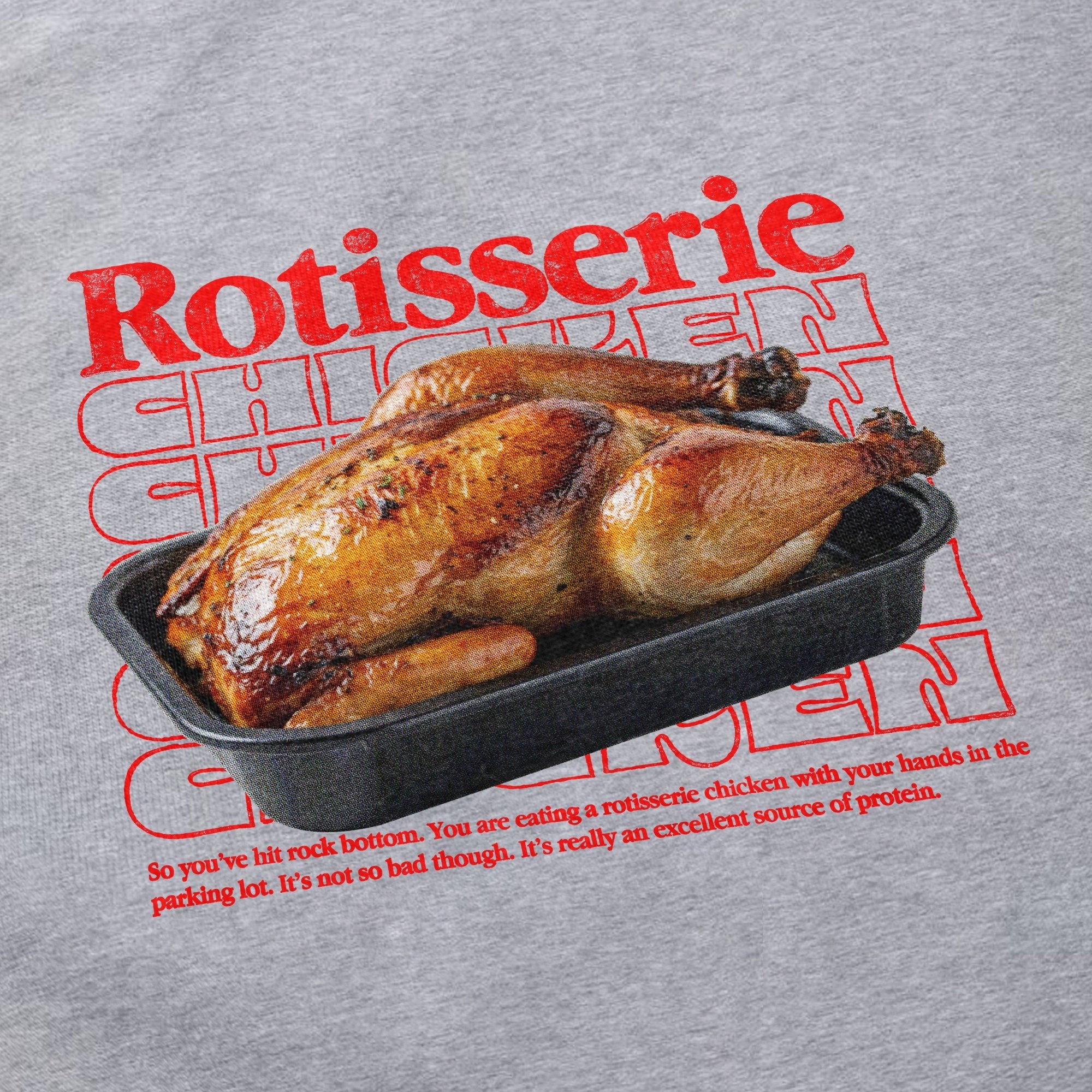 Rotisserie Chicken T Shirt - Middle Class Fancy