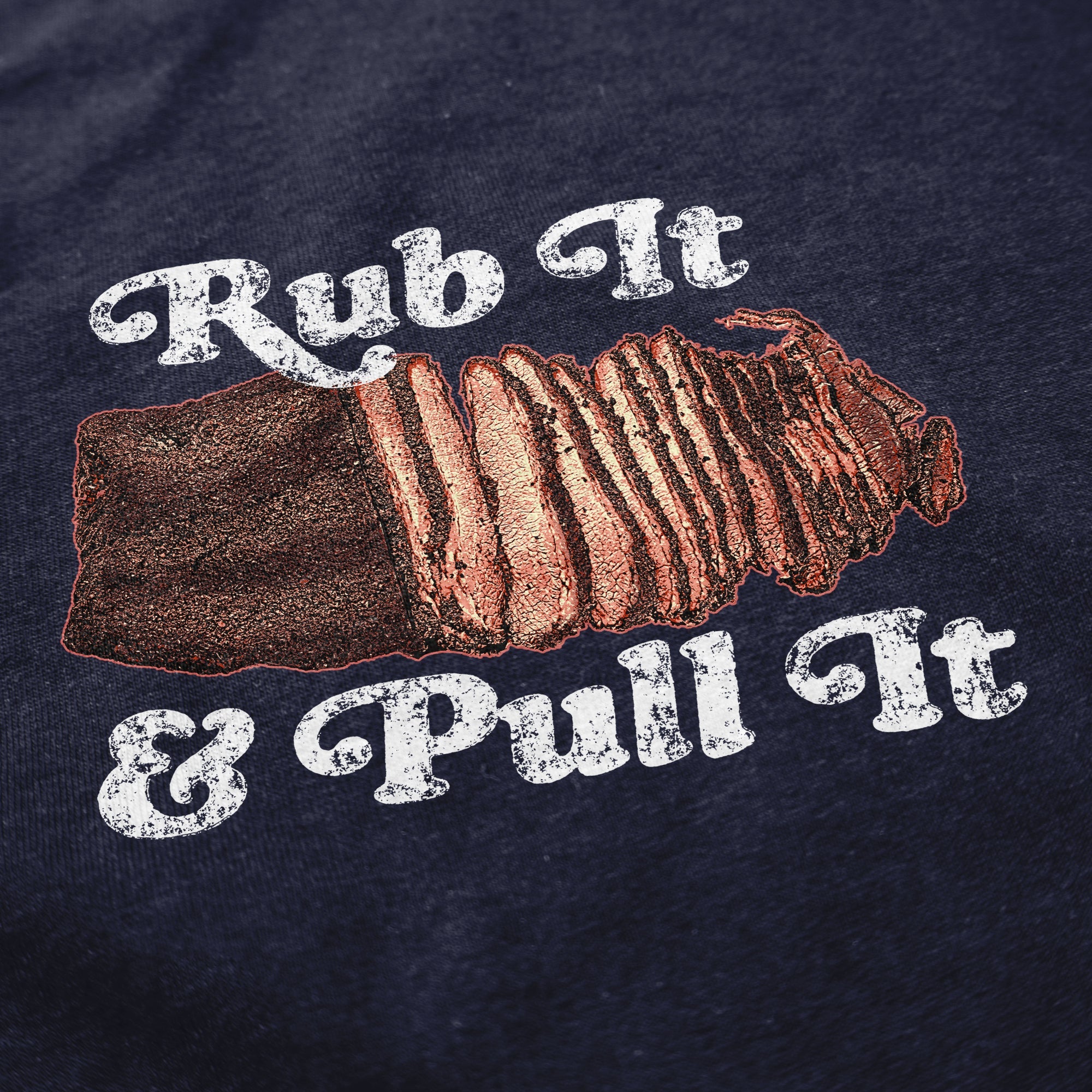 Rub It and Pull It T Shirt - Middle Class Fancy