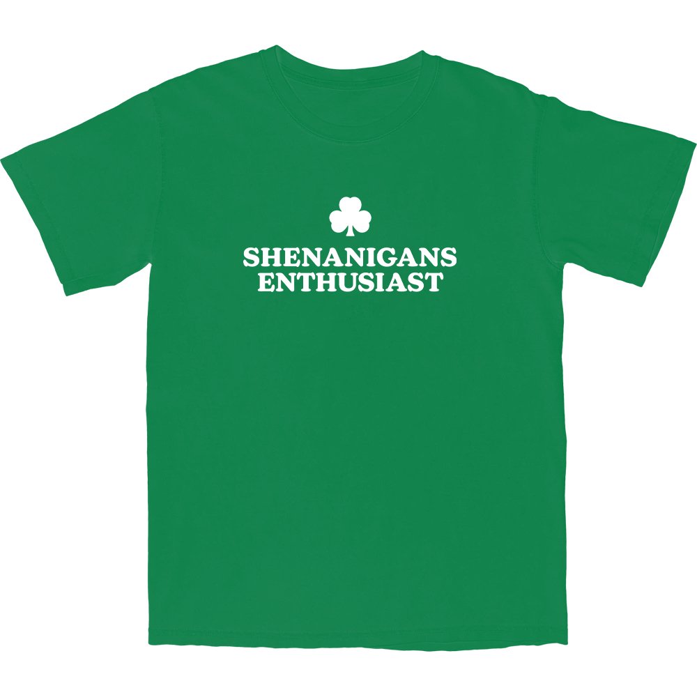 Shenanigans Enthusiast T Shirt - Middle Class Fancy
