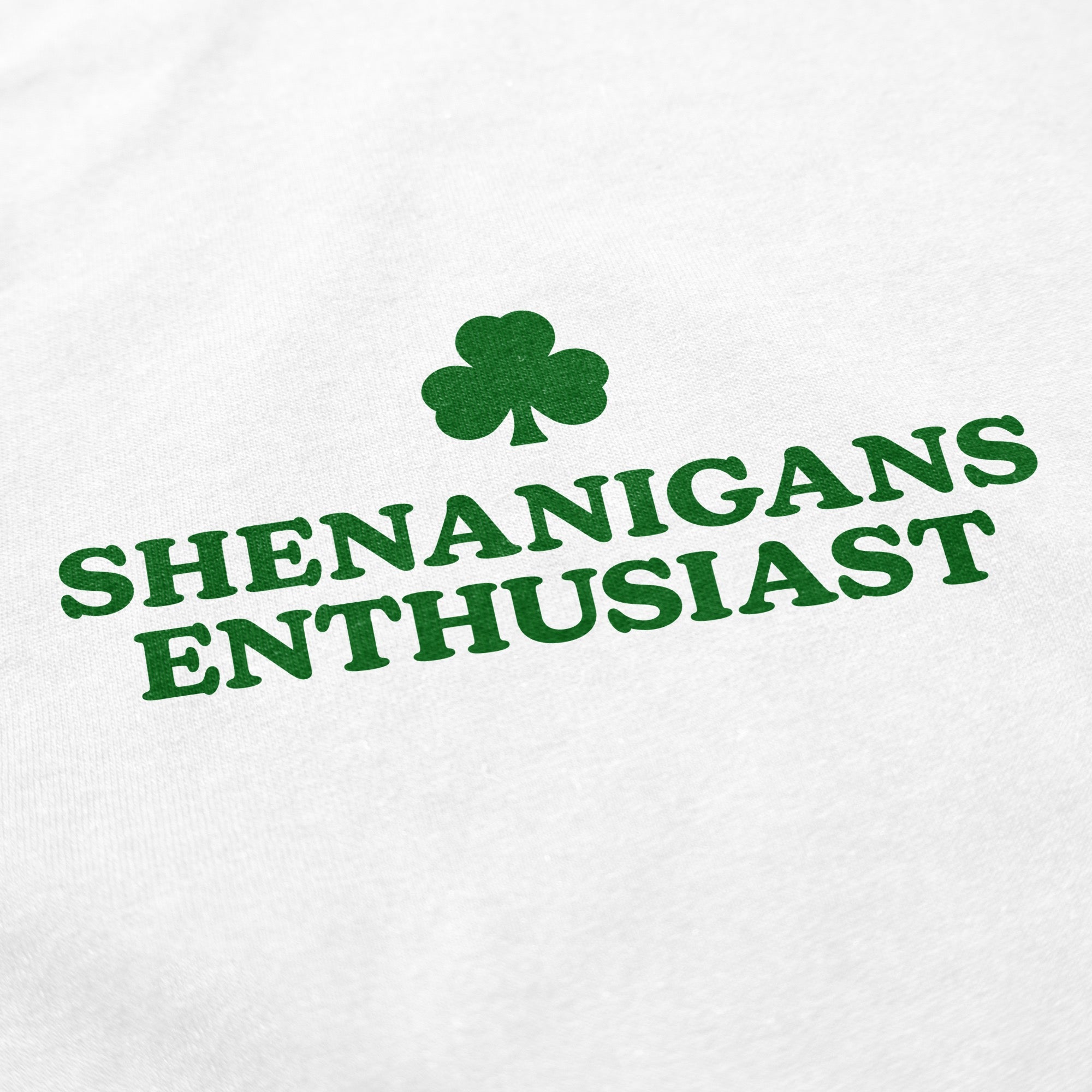 Shenanigans Enthusiast T Shirt - Middle Class Fancy