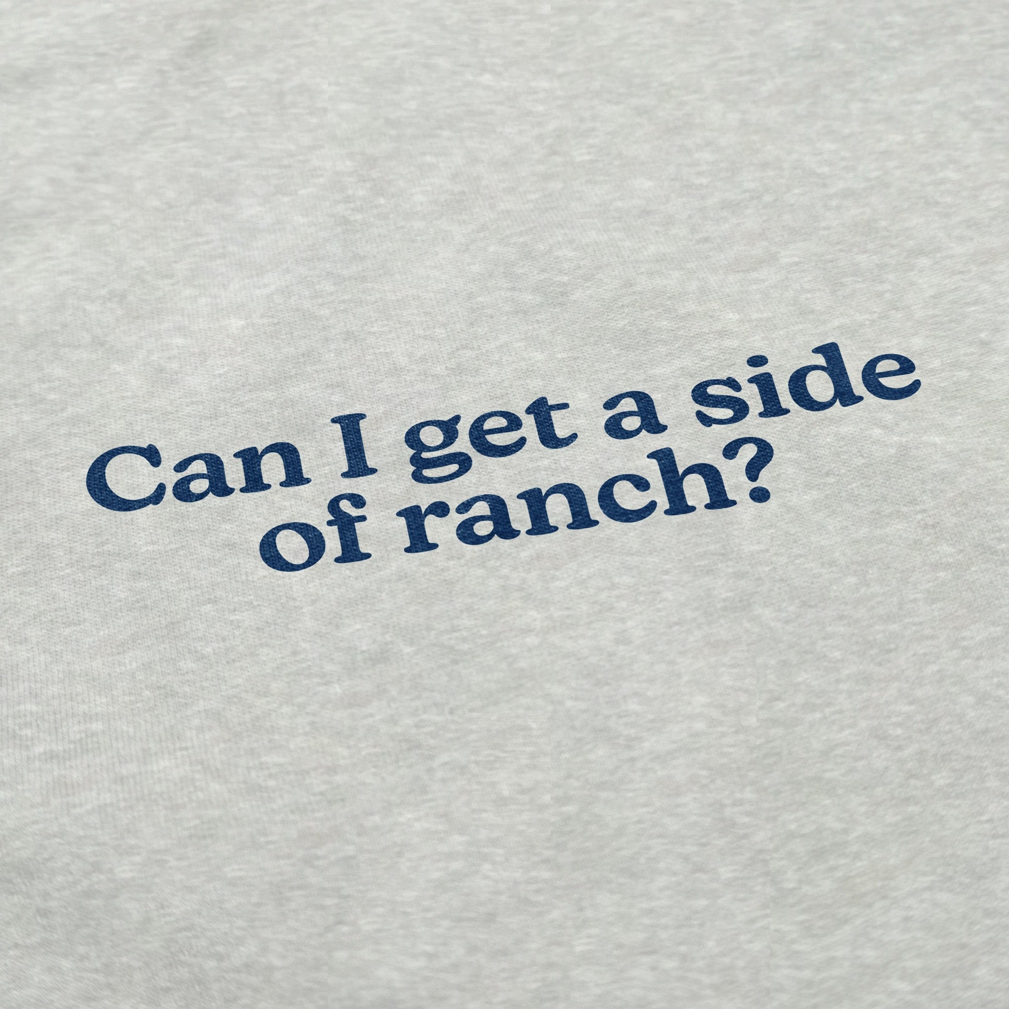 Side of Ranch Crewneck Sweatshirt - Middle Class Fancy