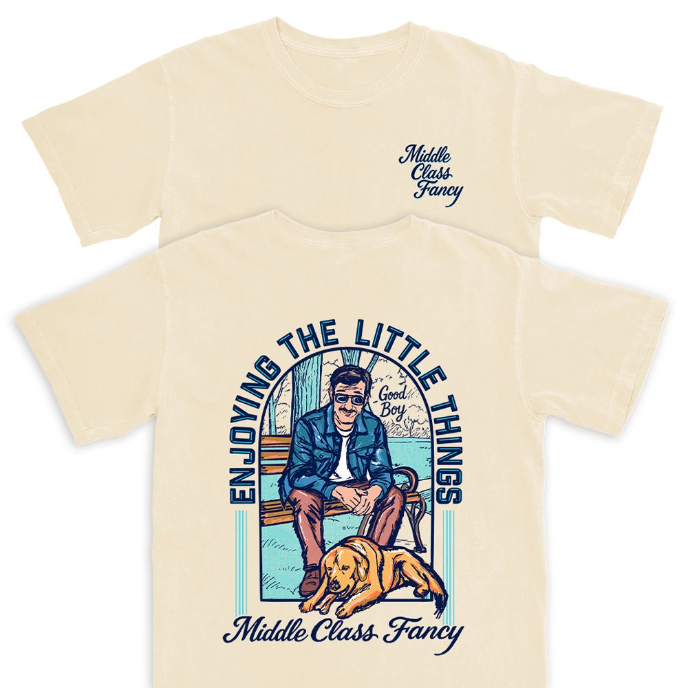 The Little Things T Shirt - Middle Class Fancy