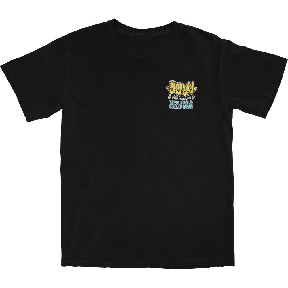 Time For A Cold One T Shirt - Middle Class Fancy