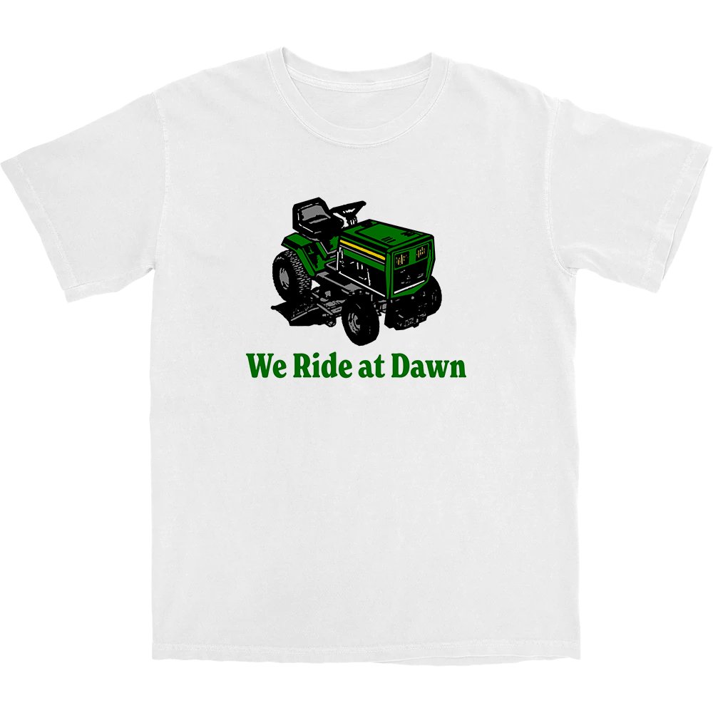 We Ride At Dawn T Shirt - Middle Class Fancy