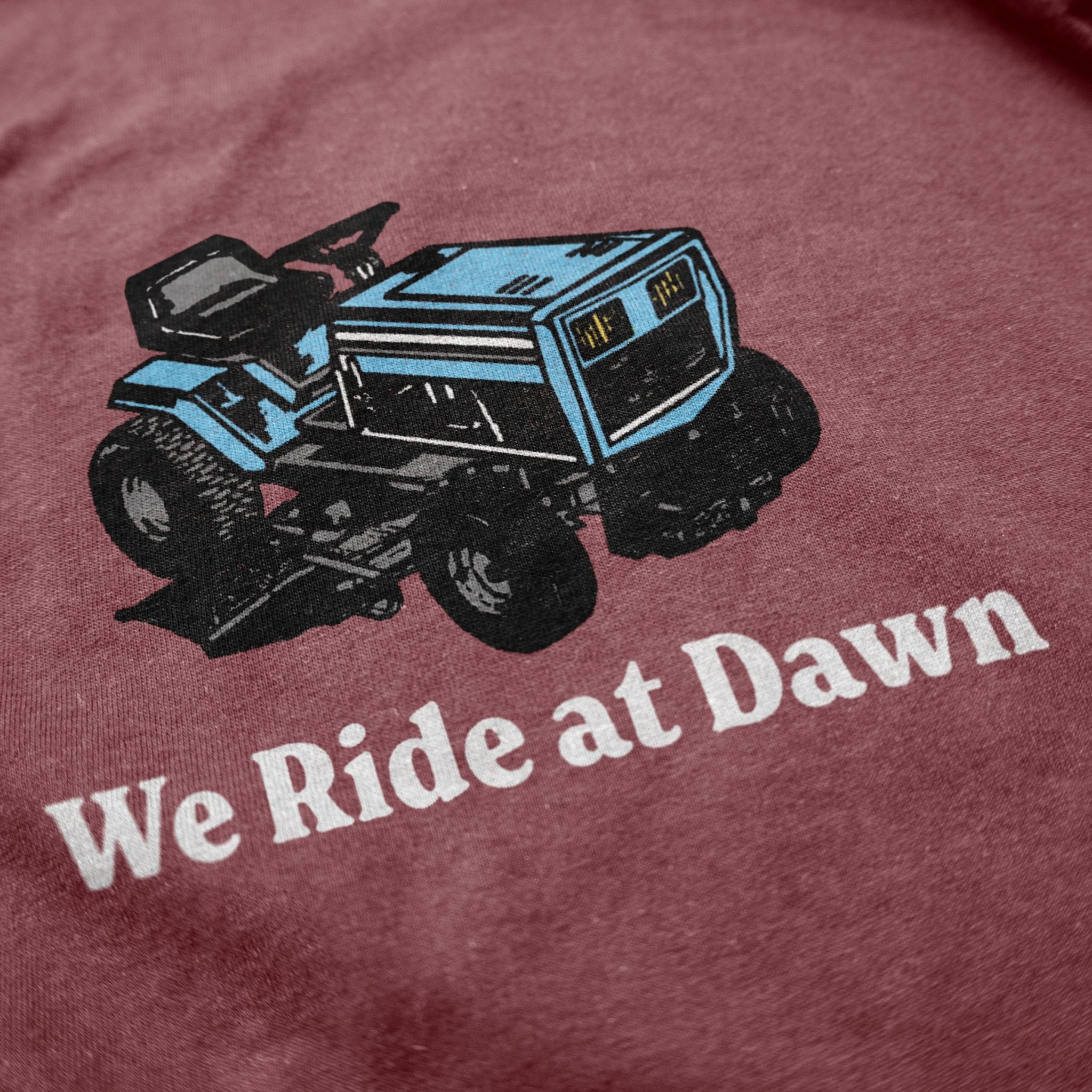 We Ride At Dawn T Shirt - Middle Class Fancy