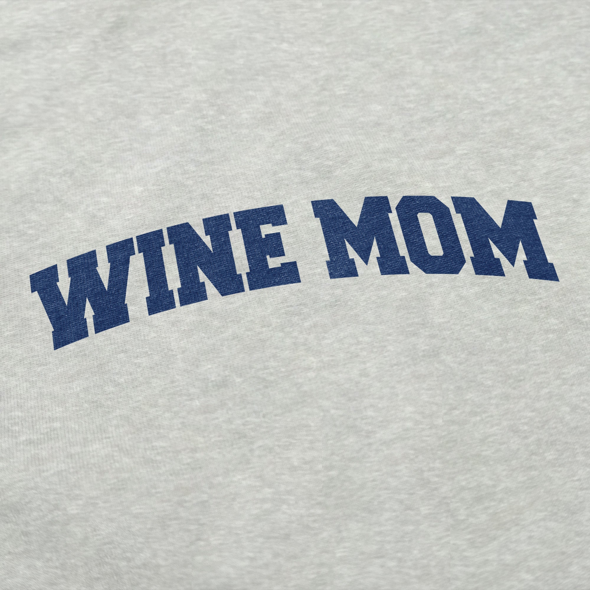 Wine Mom Academy Crewneck Sweatshirt - Middle Class Fancy