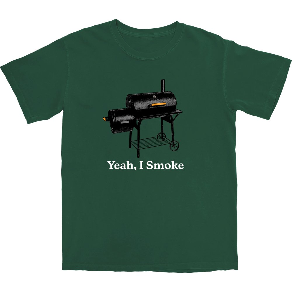 Yeah, I Smoke T Shirt - Middle Class Fancy