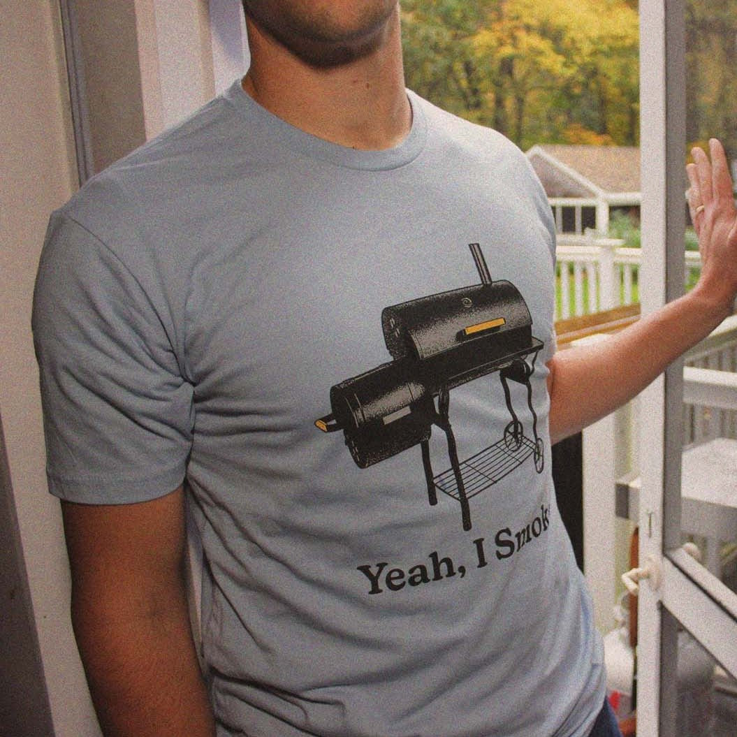 Yeah, I Smoke T Shirt - Middle Class Fancy