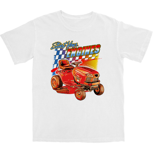 Start Your Engines T Shirt