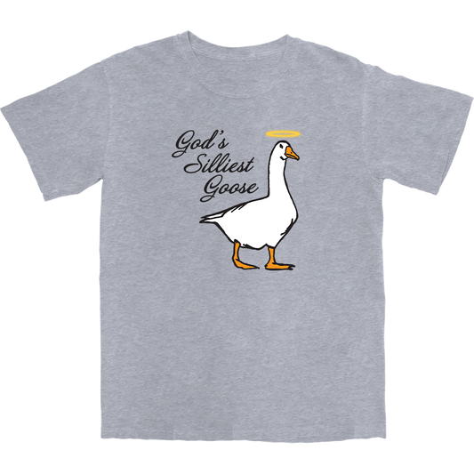 God's Silliest Goose T Shirt