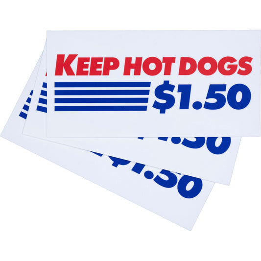 Keep Hot Dogs $1.50 Bumper Sticker