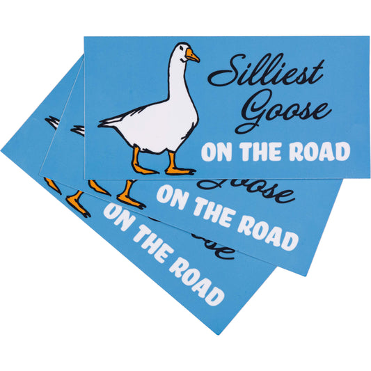 Silliest Goose on the Road Bumper Sticker