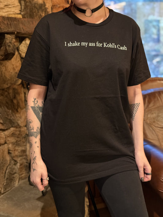 I Shake My Ass T Shirt - Middle Class Fancy