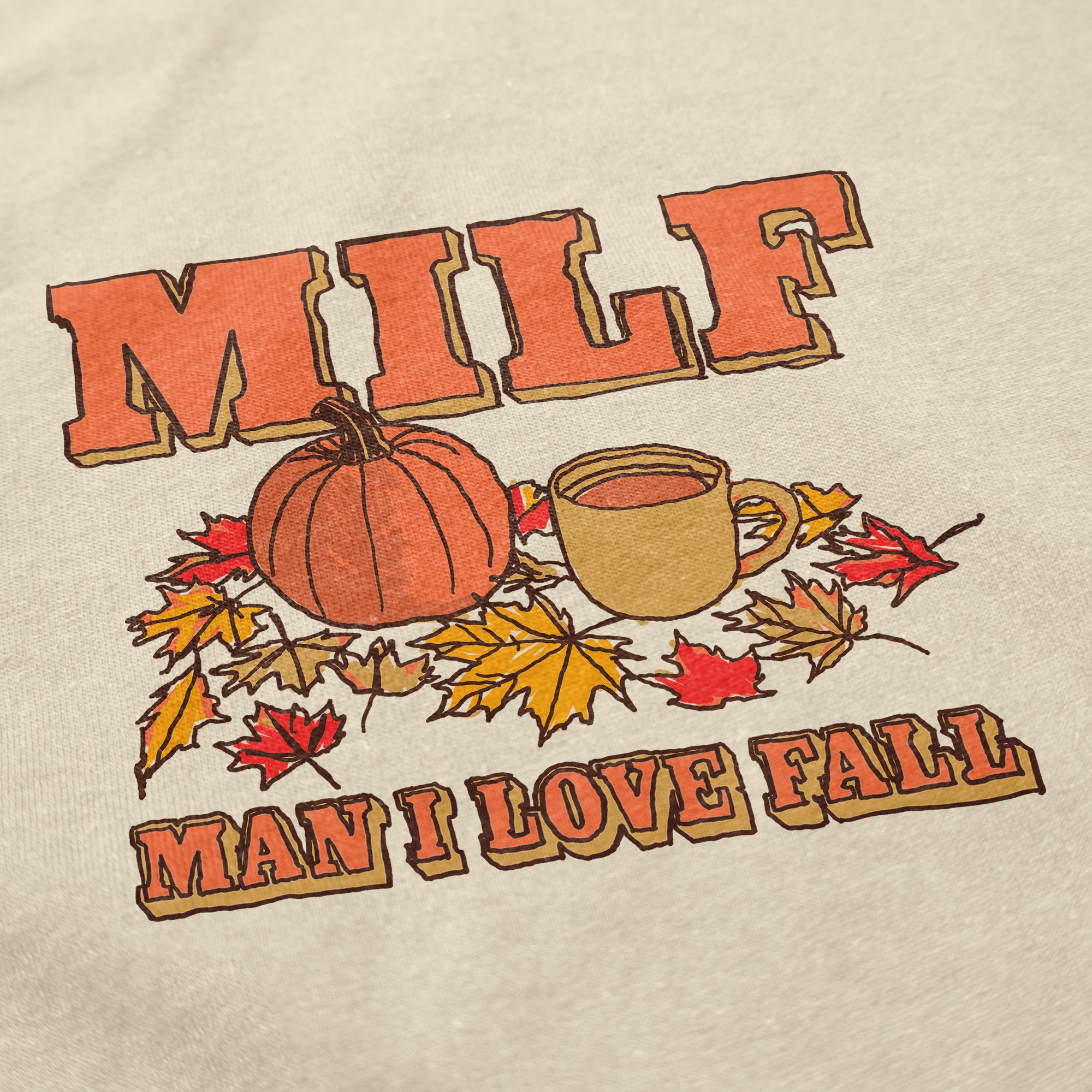 MILF '25 T Shirt