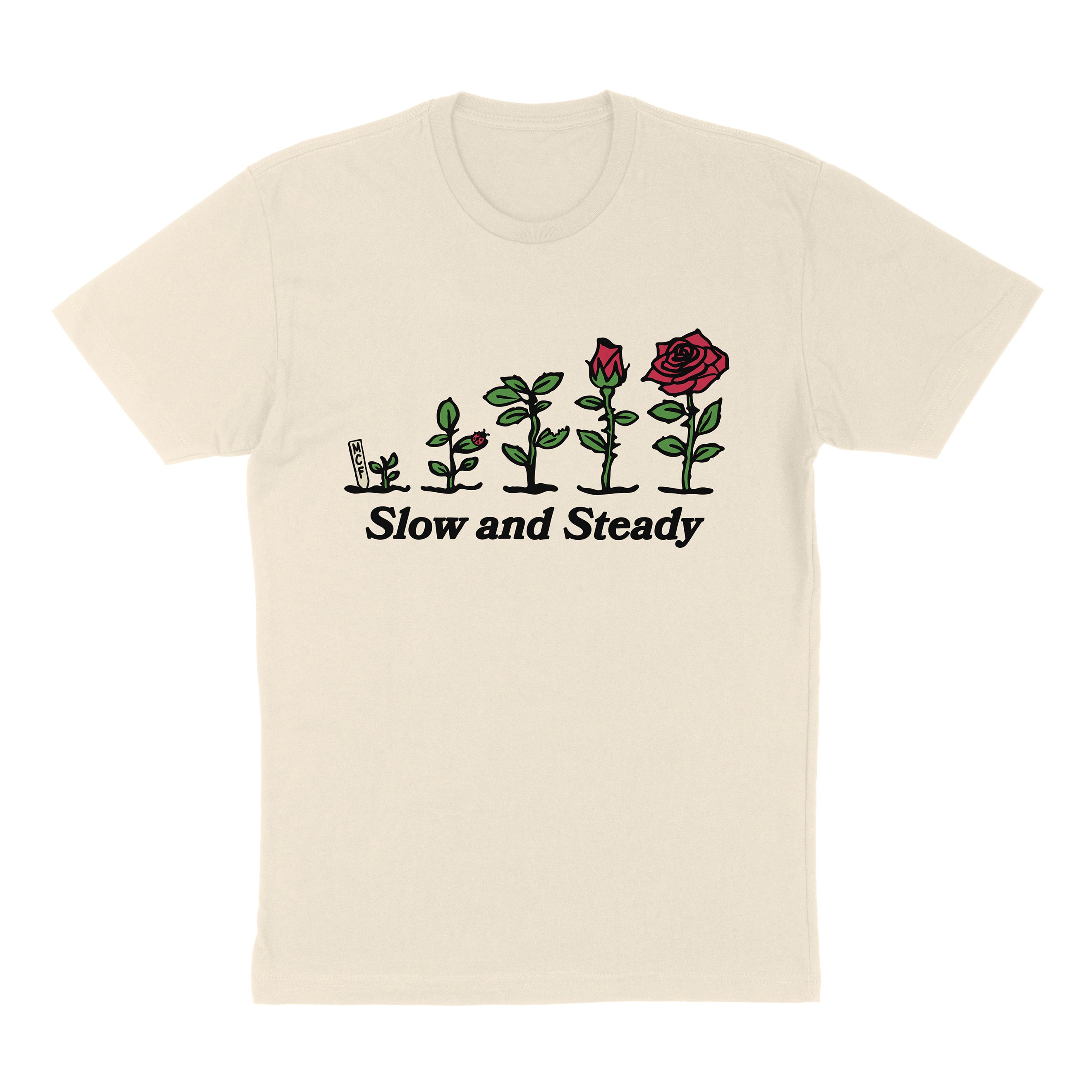 Slow And Steady T Shirt