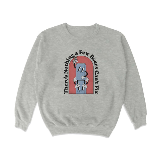 A Few Beers Crewneck Sweatshirt - Middle Class Fancy