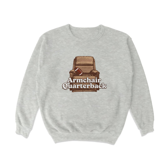 Armchair QB Crewneck Sweatshirt - Middle Class Fancy