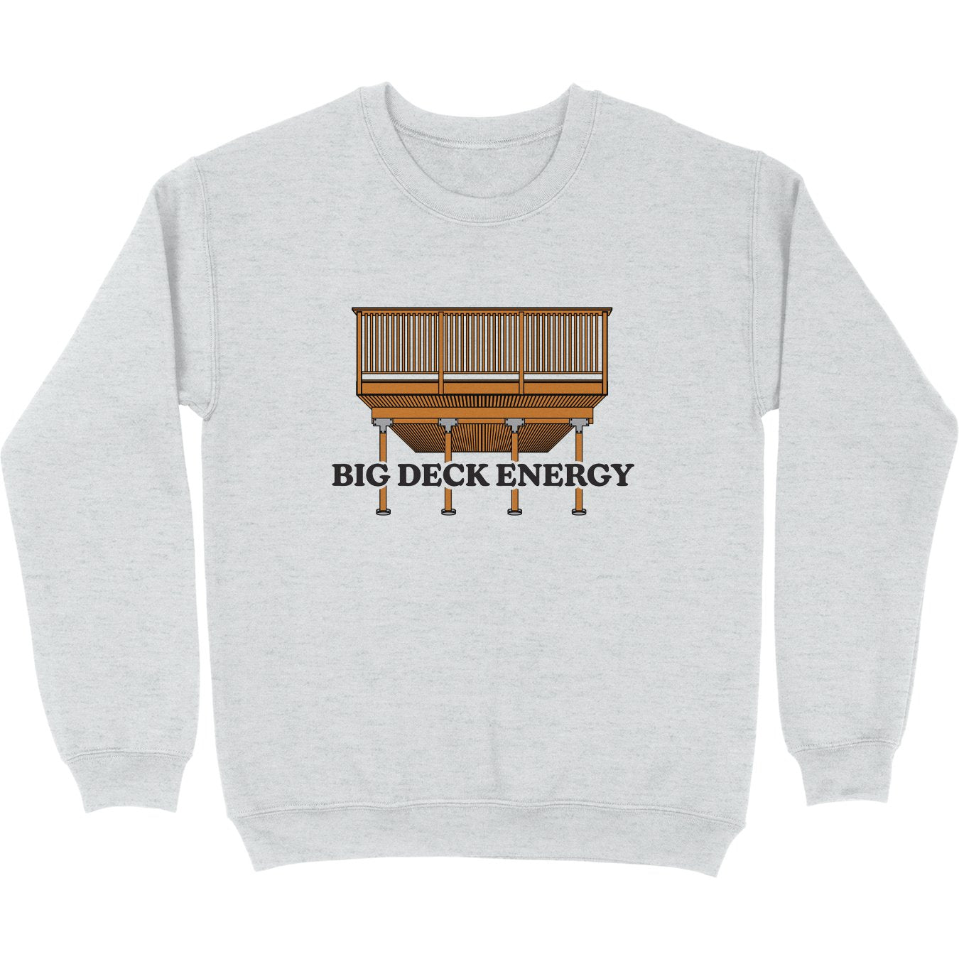 Big Deck Energy Crewneck Sweatshirt - Middle Class Fancy