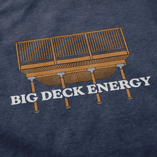 Big Deck Energy Long Sleeve - Middle Class Fancy