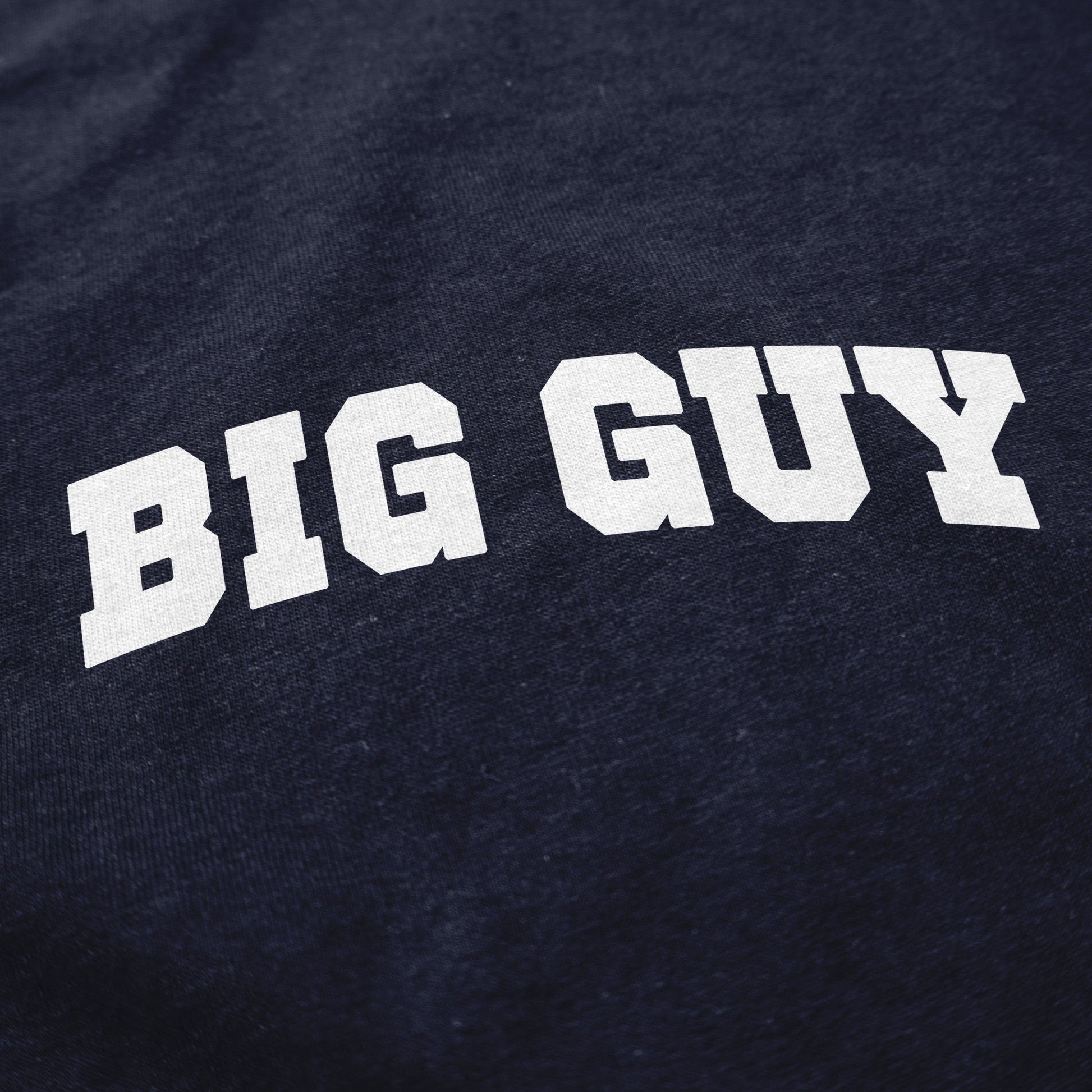 BIG GUY Academy T Shirt - Middle Class Fancy