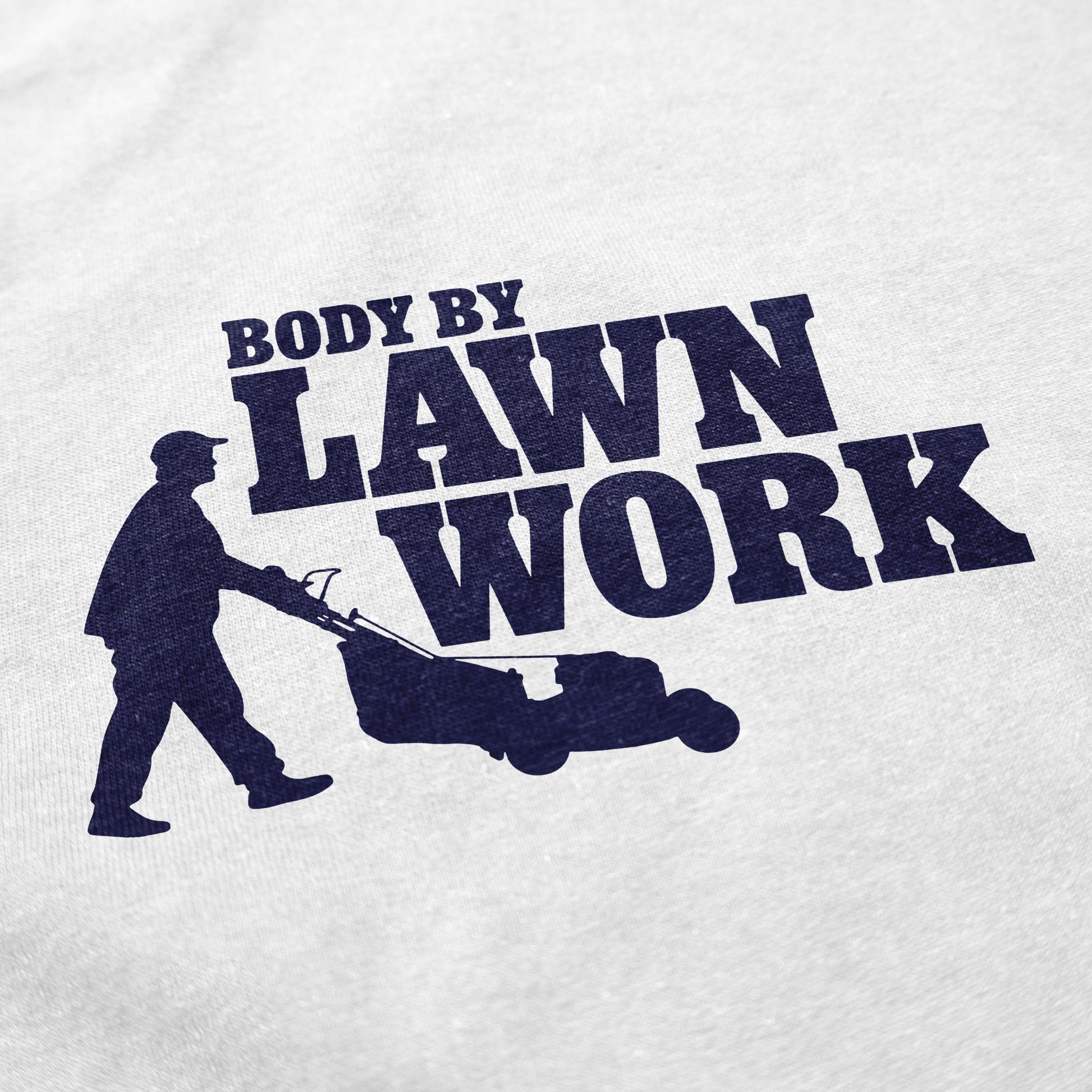 Body By Lawn Work T Shirt - Middle Class Fancy