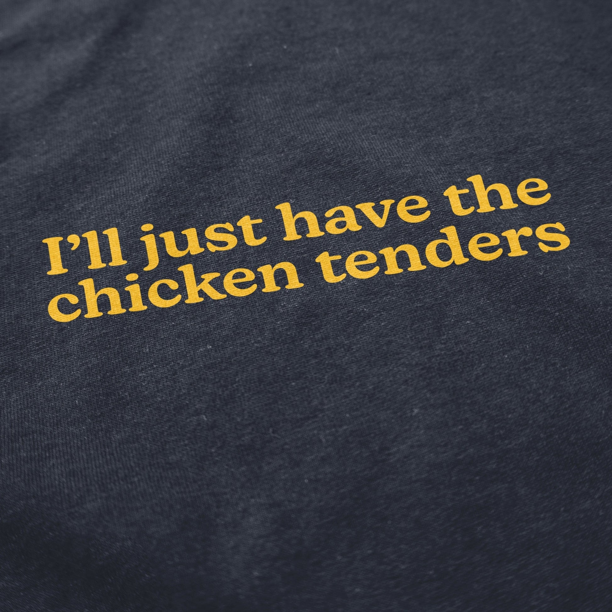 Chicken Tenders T Shirt - Middle Class Fancy