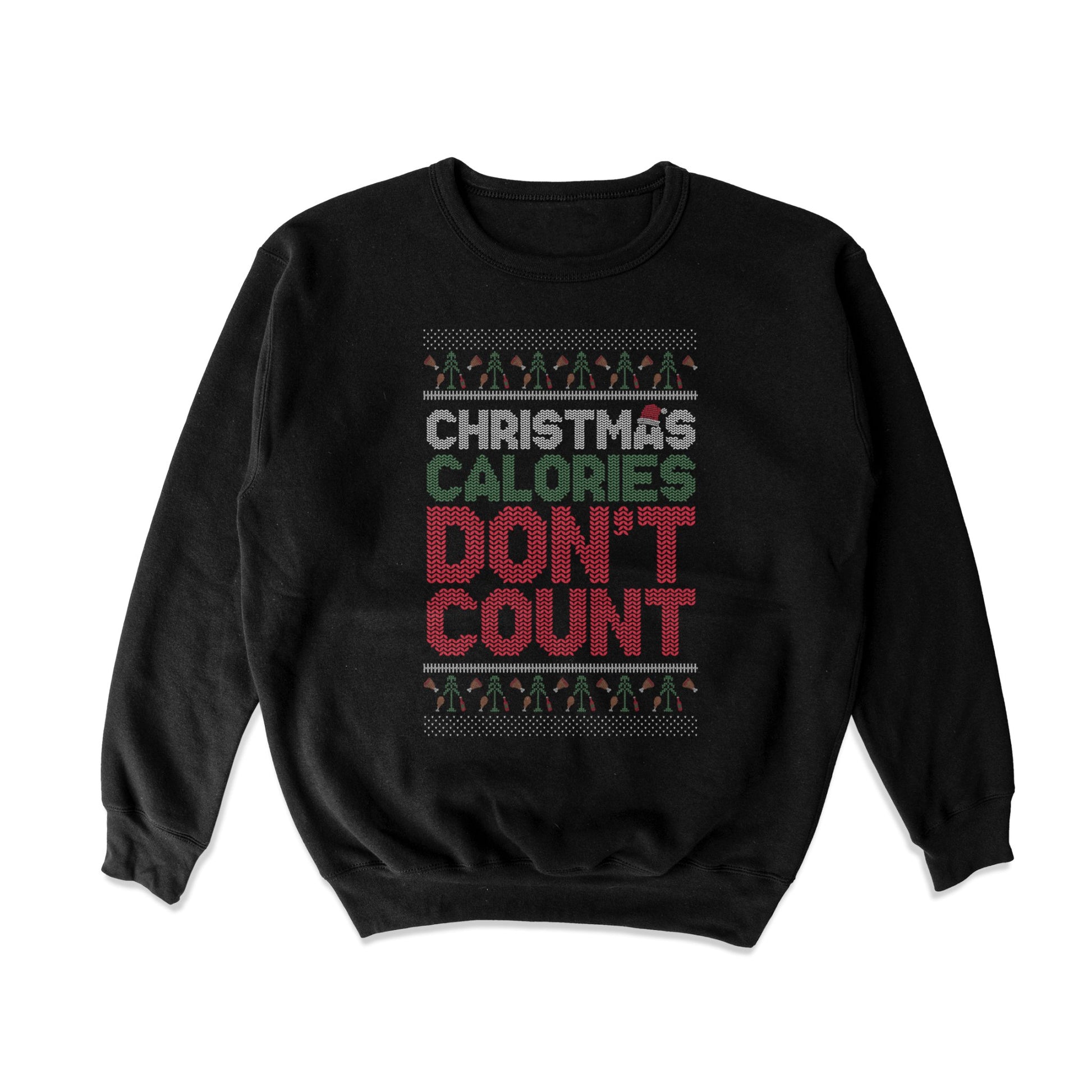 Christmas Calories Crewneck Sweatshirt - Middle Class Fancy