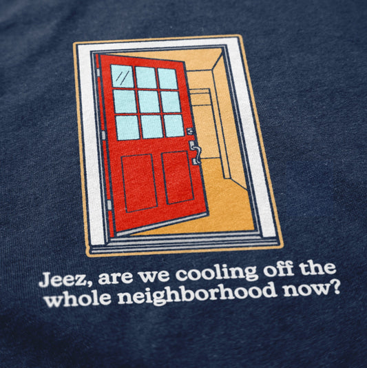 Close the Door T Shirt - Middle Class Fancy