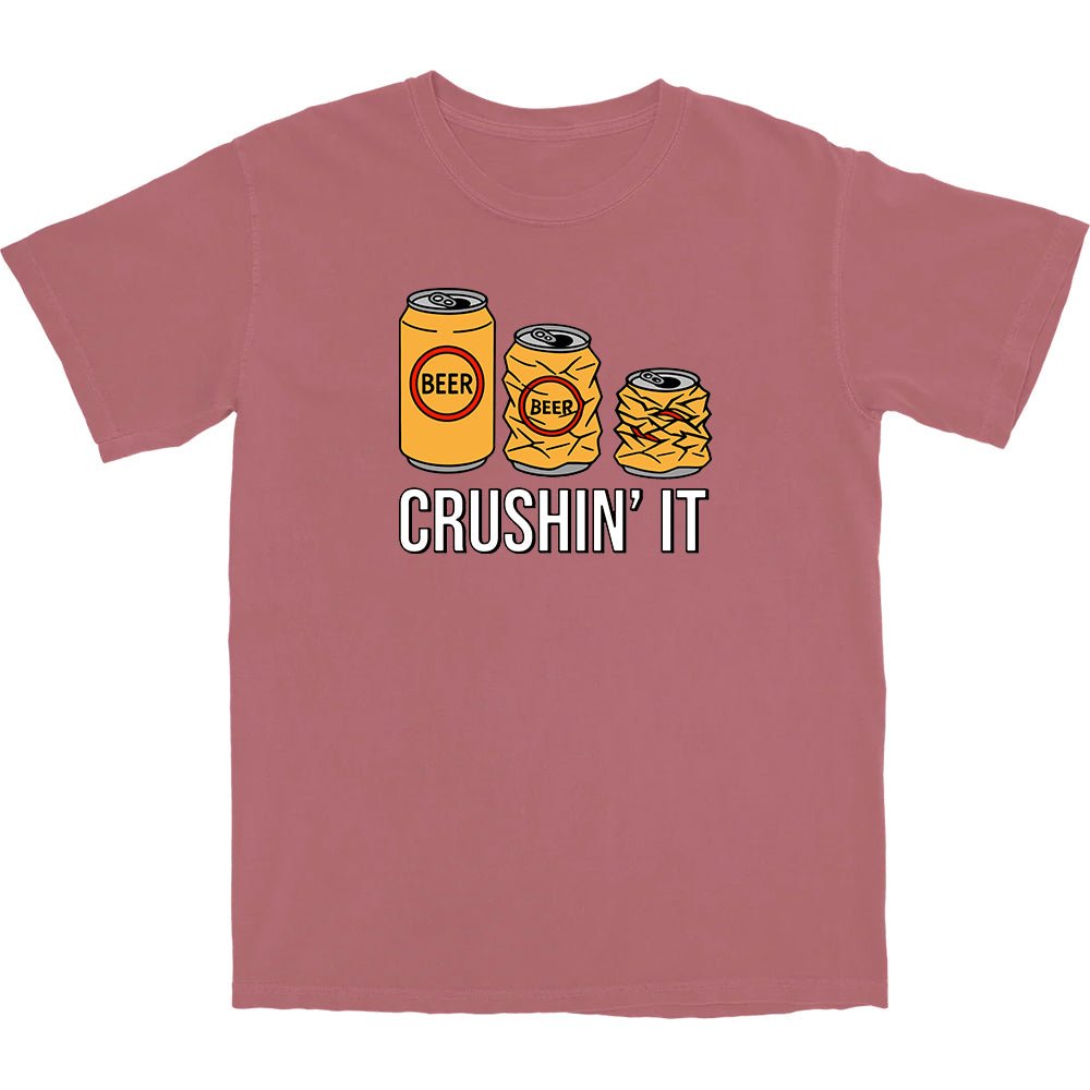 Crushin' It T Shirt - Middle Class Fancy