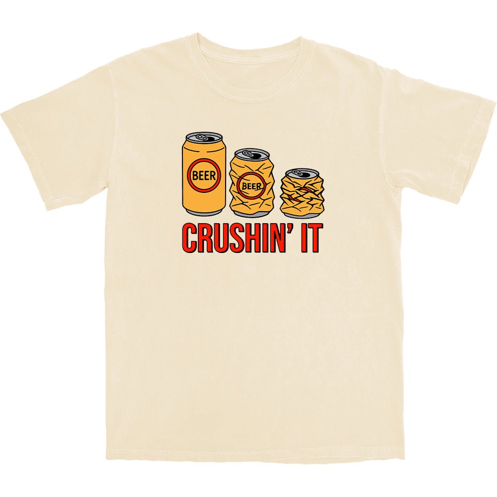 Crushin' It T Shirt - Middle Class Fancy