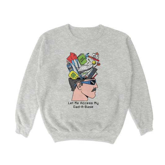 Dad A Base Crewneck Sweatshirt - Middle Class Fancy