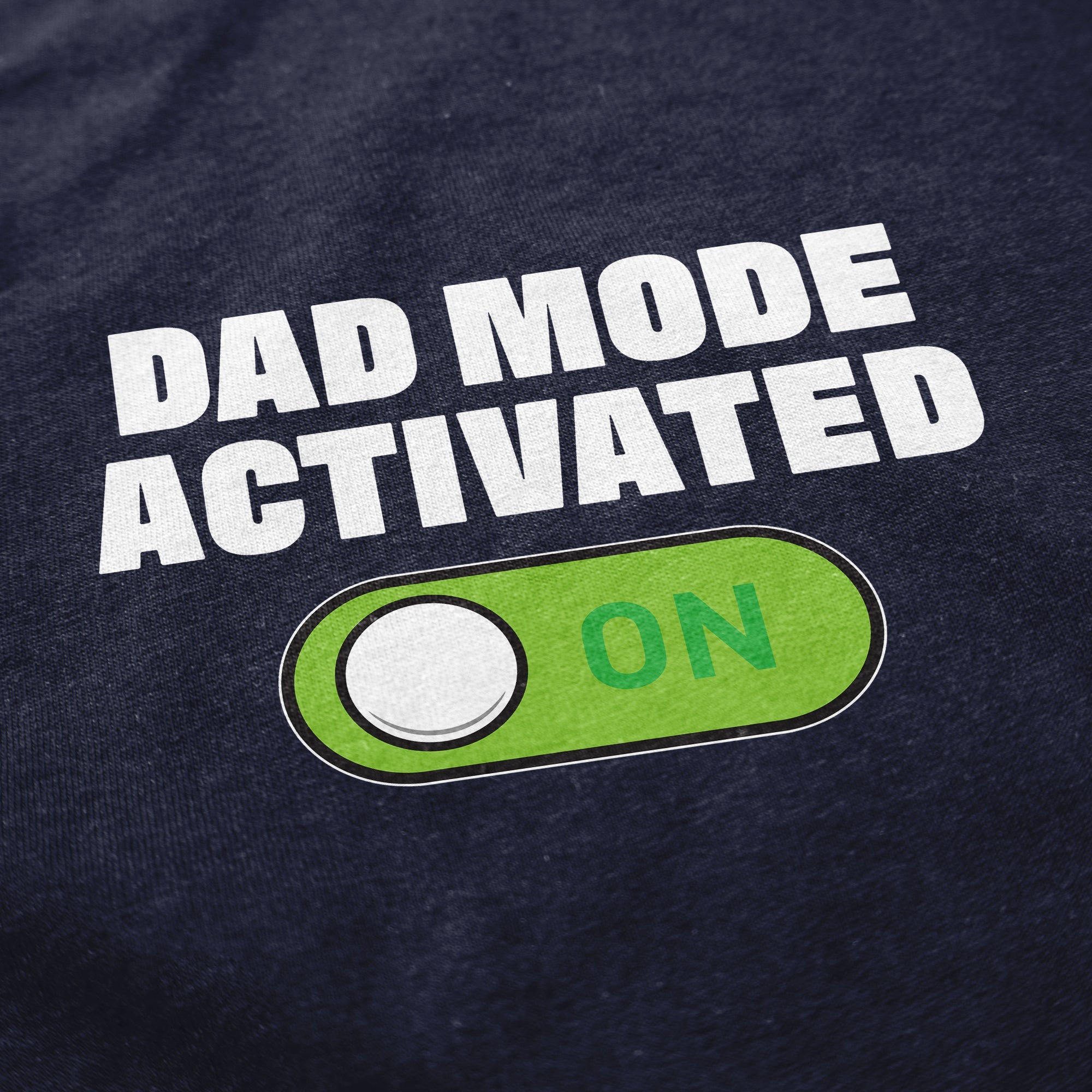 Dad Mode T Shirt - Middle Class Fancy