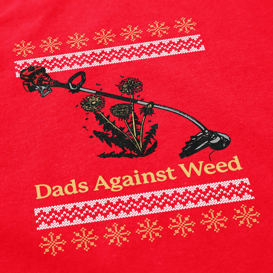 Dads Against Weed Christmas Tacky Sweatshirt - Middle Class Fancy