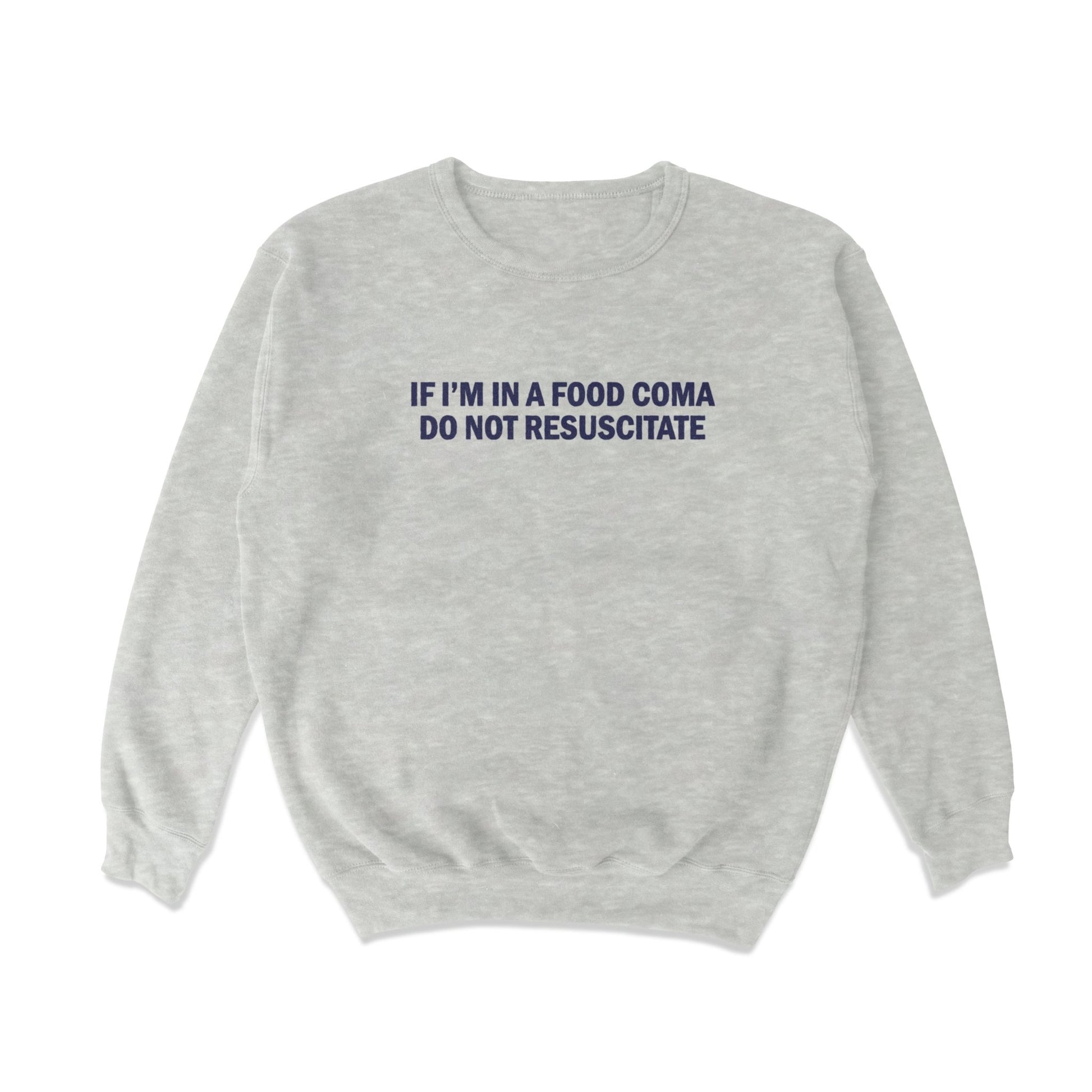 food coma Crewneck Sweatshirt - Middle Class Fancy