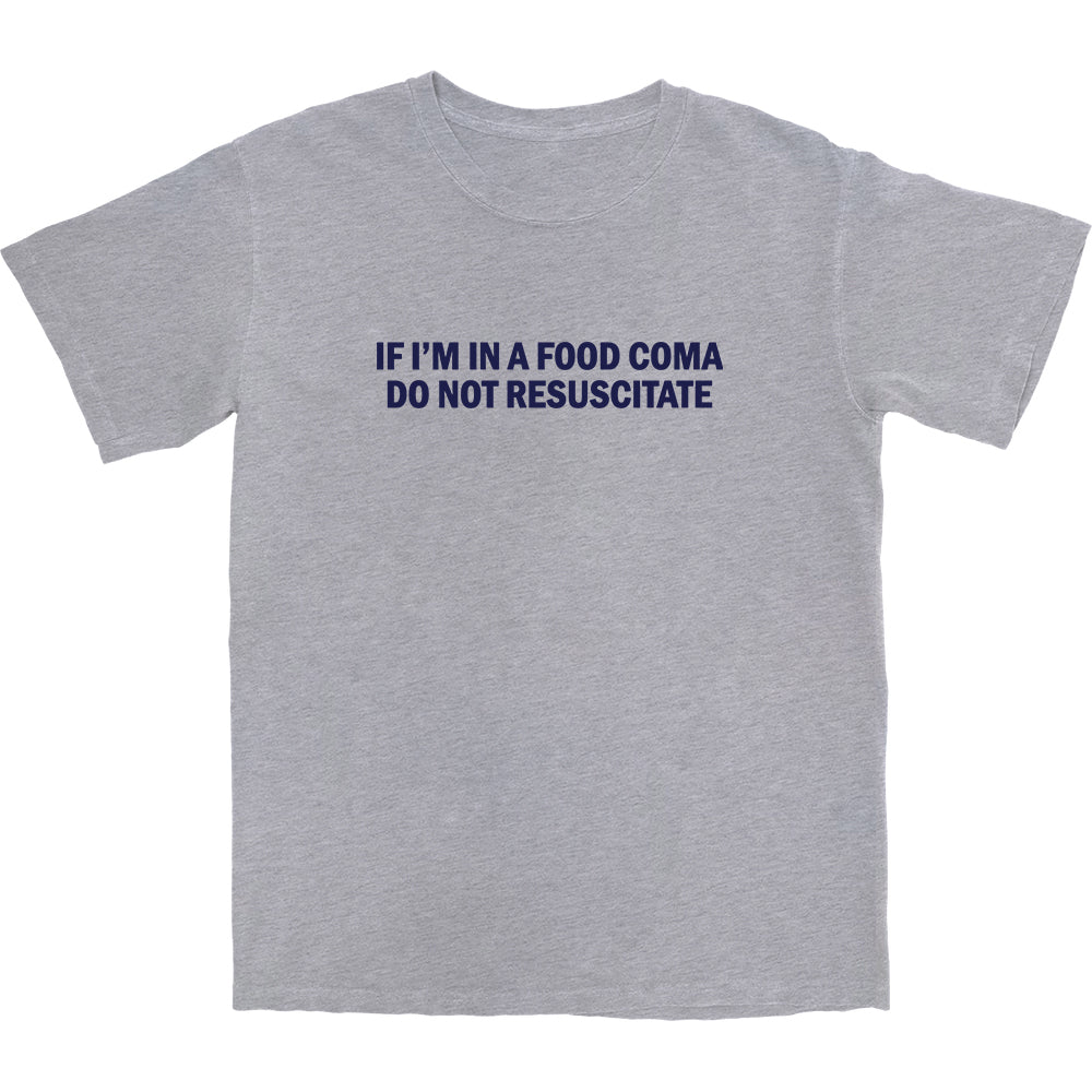 food coma T Shirt - Middle Class Fancy