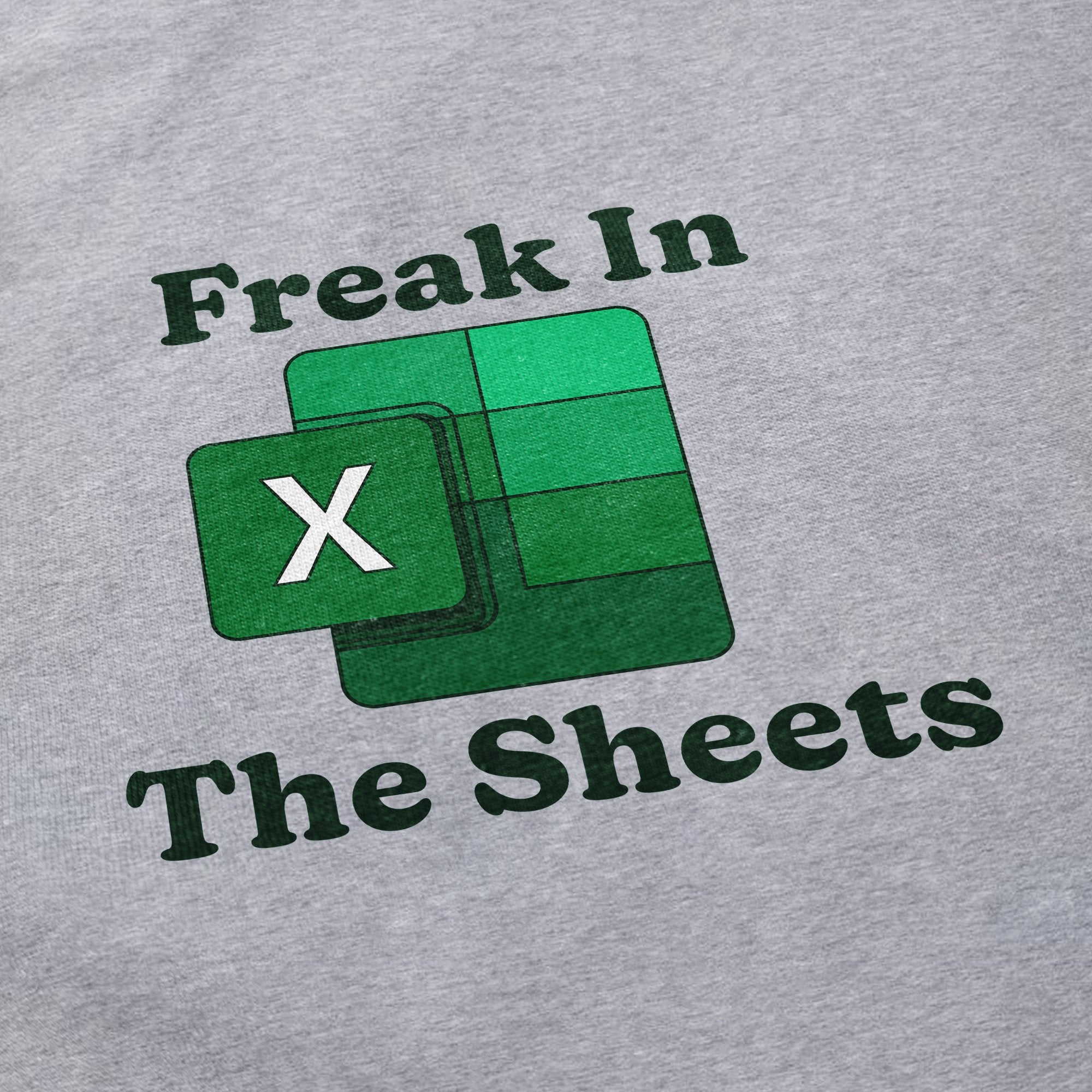Freak In The Sheets | T Shirt | Middle Class Fancy |