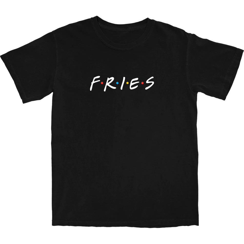 Fries Show T Shirt - Middle Class Fancy