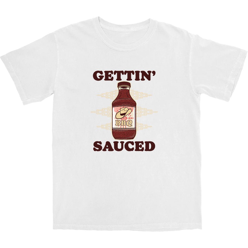 Gettin' Sauced T Shirt - Middle Class Fancy