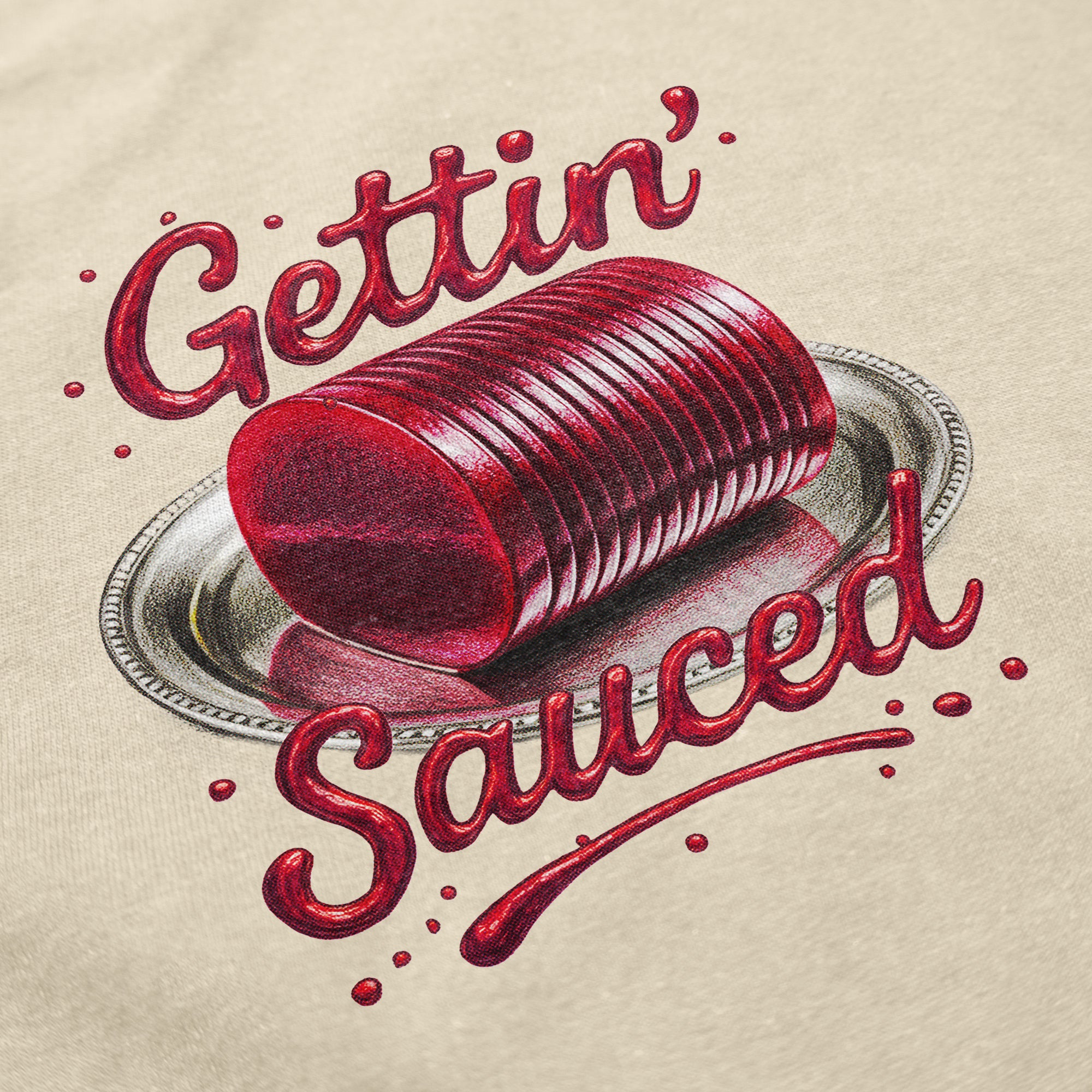 Gettin Sauced T Shirt